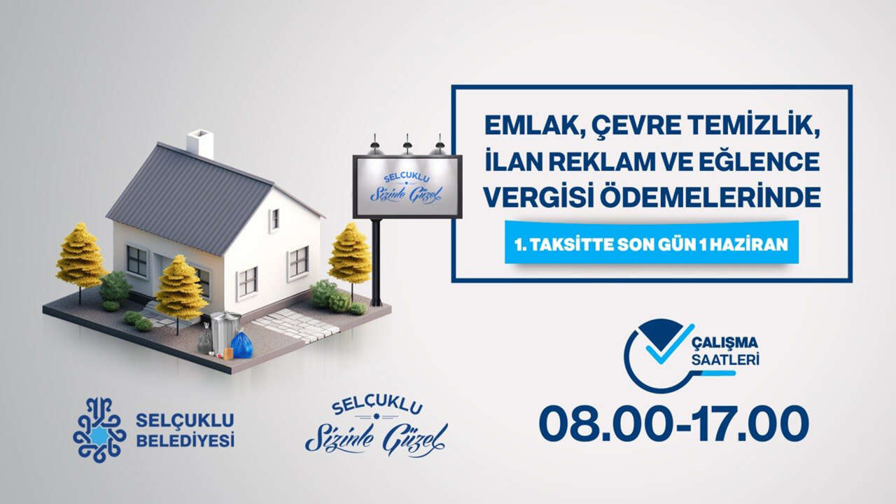 Selçuklu Belediyesi ilçede yaşayanları uyardı! Son gün 1 Haziran 10